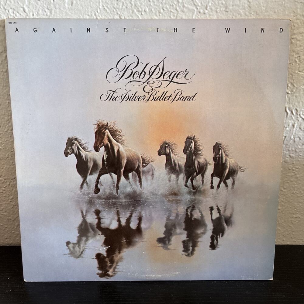 Bob Seger - Against The Wind - Vinyl LP 1980 Capitol Records SOO-12041